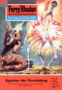 Перри Родан Книга 142: Agenten der Vernichtung (Агенты разрушения)