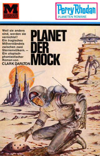 Перри Родан: Межпланетные истории Книга 1: Planet der Mock (Планета моков)